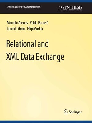 cover image of Relational and XML Data Exchange